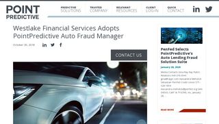 
                            10. Westlake Financial Services Adopts PointPredictive Auto Fraud Manager