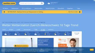 
                            10. Wetter Wetterstation Zuerich-Meteoschweiz: 16 Tage Trend | wetter.com