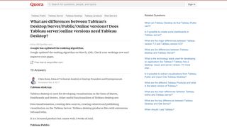 
                            10. What are differences between Tableau's Desktop/Server/Public ...