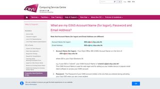 
                            8. What are my O365 Account Name (for logon), Password and Email ...