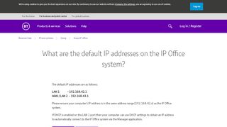 
                            8. What are the default IP addresses on the IP Office system? | BT ...