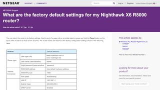 
                            2. What are the factory default settings for my Nighthawk X6 R8000 router?