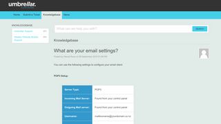 
                            11. What are your email settings? - Powered by Kayako Help Desk Software