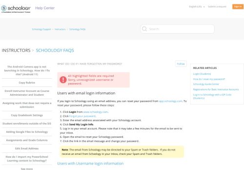 
                            5. What do I do if I have forgotten my password? – Schoology Support