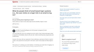 
                            11. What do people think of email based login systems (i.e., the user ...