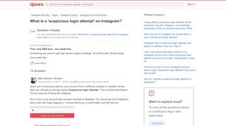 
                            6. What does a 'suspicious login attempt' on Instagram even mean? - Quora