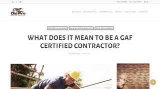 
                            9. What does it mean to be a GAF certified contractor? | Old Pro Roofing