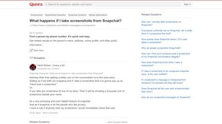 
                            1. What happens if I take screenshots from Snapchat? - Quora
