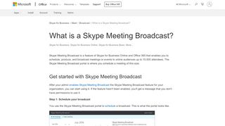 
                            4. What is a Skype Meeting Broadcast? - Skype for Business