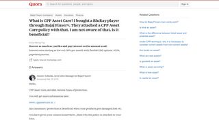 
                            9. What is CPP Asset Care? I bought a BluRay player through Bajaj ...