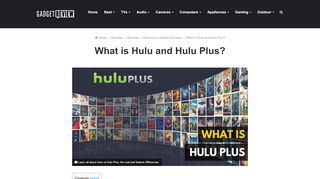 
                            13. What is Hulu and Hulu Plus? | Gadget Review