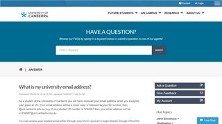 
                            7. What is my university email address? - University of Canberra
