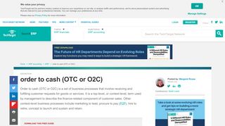 
                            6. What is order to cash (OTC or O2C) ? - Definition from WhatIs.com