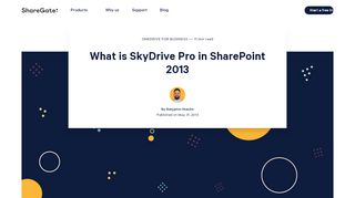 
                            9. What is SkyDrive Pro in SharePoint 2013 - ShareGate
