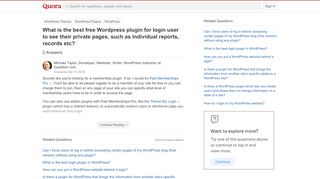 
                            11. What is the best free Wordpress plugin for login user to see their ...
