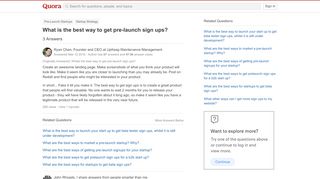 
                            4. What is the best way to get pre-launch sign ups? - Quora