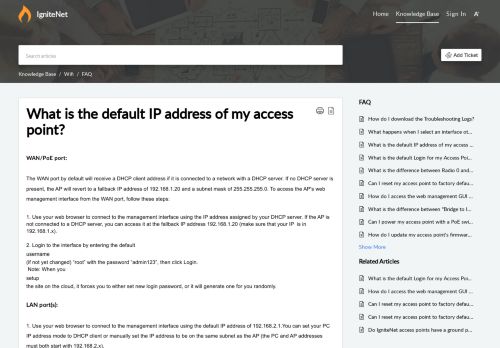 
                            7. What is the default IP address of my access point? - IgniteNet