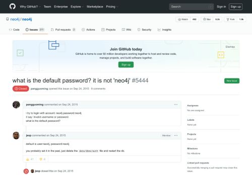 
                            8. what is the default password? it is not 'neo4j' · Issue #5444 · neo4j ...