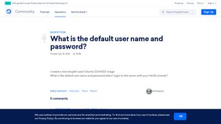 
                            1. What is the default user name and password? | DigitalOcean