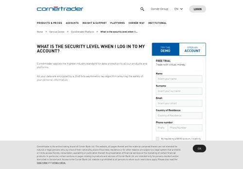 
                            10. What is the security level when I log in to my account? - CornerTrader