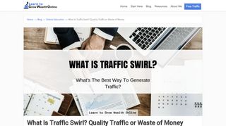 
                            10. What Is Traffic Swirl? Quality Traffic or Waste of Money