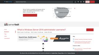 
                            10. What is Windows Server 2016 administrator username? - Server Fault