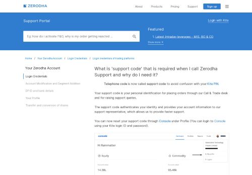 
                            1. What is 'ZPIN' that is required when I call Zerodha Support and why do ...