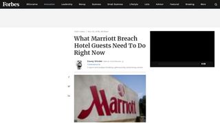 
                            6. What Marriott Breach Hotel Guests Need To Do Right Now - Forbes