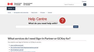 
                            8. What services do I need Sign-In Partner or GCKey for?