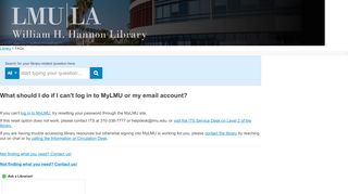 
                            8. What should I do if I can't log in to MyLMU / Lionmail email account?