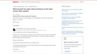 
                            13. What should I do when Ubuntu freezes on the login screen after ...