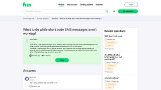 
                            7. What to do while short code SMS messages aren't working? - Answered