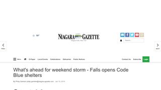 
                            13. What's ahead for weekend storm - Falls opens Code Blue shelters ...