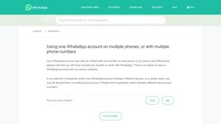 
                            2. WhatsApp FAQ - Using one WhatsApp account on multiple phones, or ...