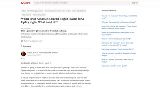 
                            10. When I run Assassin's Creed Rogue it asks for a Uplay login. What ...
