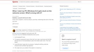 
                            7. When I start my PC (Windows 8) it gets stuck on the ...