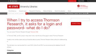 
                            11. When I try to access Thomson Research, it asks for a login and ...