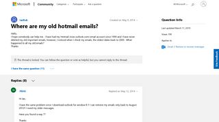 
                            11. Where are my old hotmail emails? - Microsoft Community