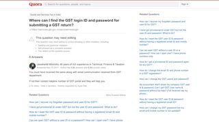 
                            2. Where can I find the GST login ID and password for submitting a ...