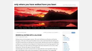 
                            4. WHERE the DATING SITE is the SCAM | only where you have walked ...