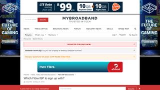 
                            13. Which Fibre ISP to sign up with? | MyBroadband