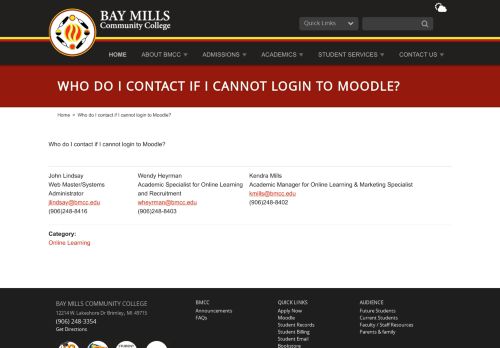 
                            4. Who do I contact if I cannot login to Moodle? | Bay Mills Community ...