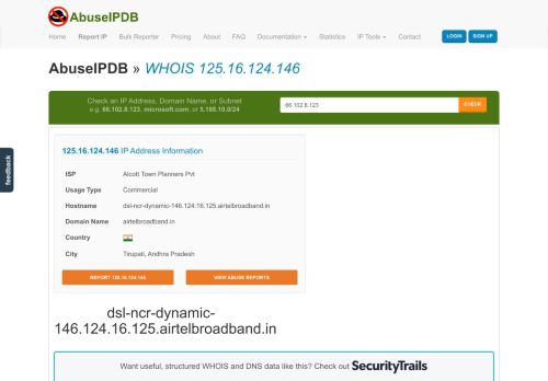 
                            13. WHOIS 125.16.124.146 | Hi Reach Broadband Privat | AbuseIPDB