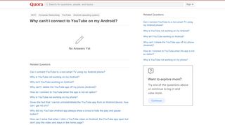 
                            8. Why can't I connect to YouTube on my Android? - Quora