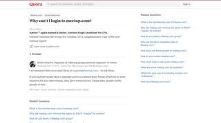 
                            11. Why can't I login to meetup.com? - Quora