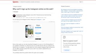 
                            7. Why can't I sign up for Instagram online on the web? - Quora