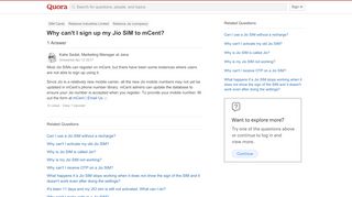 
                            6. Why can't I sign up my Jio SIM to mCent? - Quora