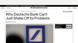 
                            7. Why Deutsche Bank Can't Just Shake Off Its Problems - Bloomberg