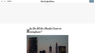 
                            7. 'Why Do All the Jihadis Come to Birmingham?' - The New York Times