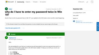 
                            1. why do I have to enter my password twice in Win 10? - Microsoft ...